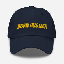 Load image into Gallery viewer, Born Hustler Dad hat