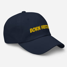 Load image into Gallery viewer, Born Hustler Dad hat